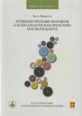 Nagy Mariann - Interdiszciplináris mozaikok a közigazgatási jogi felelősség dogmatikájához (dedikált)