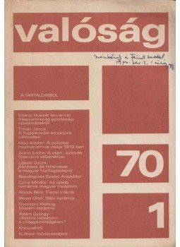 Wirth Ádám, Kőrösi József - Valóság 1970/1. (dedikált) Wirth Ádám, Kőrösi József - Valóság 1970/1. (dedikált), Budapest 1970 antikvár könyv