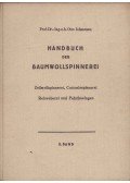 Otto Johanssen - Handbuch der Baumwollspinnerei II. Band