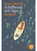 Yann Martel - Schiffbruch mit Tiger