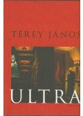 Térey János - Ultra (aláírt)