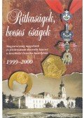 Czoma László,Trogmayer Ottó - Ritkaságok, becses óságok