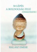 Halász Emese - 50 lépés a boldogság felé
