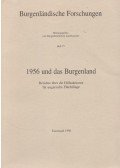 Gaál Károly - 1956 und das Burgenland (dedikált)