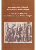 Csoma Zsigmond,Gráfik Imre - Kapcsolatok és konfliktusok Közép-Európa vidéki életében (dedikált)