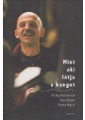 Sipos Márti - Mint aki látja a hangot