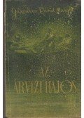 Gáspárné Dávid Margit - Az árvízi hajós