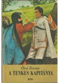 Örsi Ferenc - A Tenkes kapitánya (aláírt)