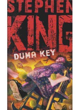 Stephen King - Duma Key Stephen King - Duma Key, Budapest 2008 antikvár könyv