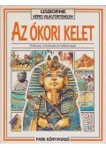 Chisholm, Jane,Millard, Anne - Az ókori kelet