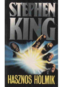 Stephen King - Hasznos holmik Stephen King - Hasznos holmik, Budapest 1994 antikvár könyv