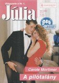 Carole Mortimer - Júlia 324. kötet