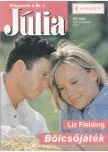 Liz Fielding - Júlia 302. kötet