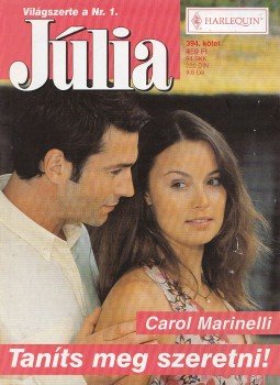 Marinelli, Carol - Taníts meg szeretni!, Budapest 2007 antikvár könyv