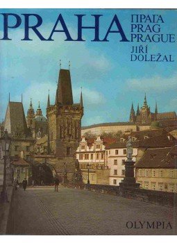 Dolezal, Jirí - Praha - Prag - Prague Dolezal, Jirí - Praha - Prag - Prague, 1973 antikvár könyv
