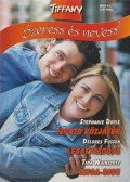 Tina Wainscott,Stephanie Doyle,Delores Fossen - Tiffany Szeress és nevess! 4. kötet
