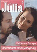 Catherine George - Villámlástól mennydörgésig