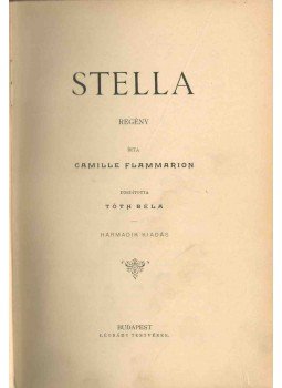 Flammarion, Camille - Stella Flammarion, Camille - Stella, Budapest 0 antikvár könyv