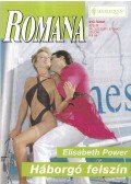 Elisabeth Power - Háborgó felszín