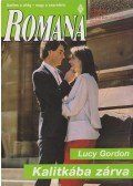 Lucy Gordon - Romana 434.kötet
