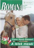 Fiona Hood-Stewart - A lélek meséi