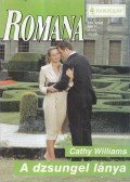Cathy Williams - A dzsungel lánya
