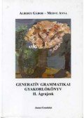 Alberti G., Medve A.,Balogh K. - Generatív grammatikai gyakorlókönyv I-II.