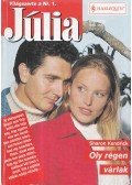 Sharon Kendrick - Júlia 215. - Oly régen várlak