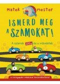 Anjana Chatterjee - Ismerd meg a számokat! - A számok 100-ig és a műveletek