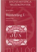 Balogh Ágnes  - Büntetőjog I.