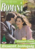 Elizabeth Power - Elcserélt boldogság