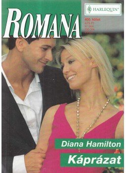 Diana Hamilton - Káprázat Diana Hamilton - Káprázat, 0 antikvár könyv