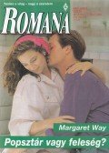 Margaret Way - Popsztár vagy feleség?