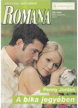 Penny Jordan - A bika jegyében Penny Jordan - A bika jegyében, 2003 antikvár könyv