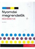 David Bann - Nyomdai megrendelők kézikönyve