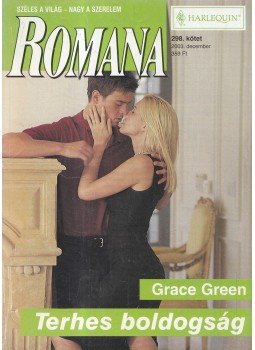 Grace Green - Terhes boldogság Grace Green - Terhes boldogság, 2003 antikvár könyv