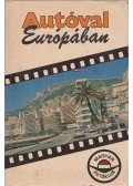 Csoba Zoltán - Autóval Európában