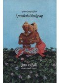 Weiner Sennyey Tibor - A vándorló királyság - Jáva és Bali - útirajz, esszék, versek