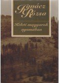 Ignácz Rózsa - Keleti magyarok nyomában