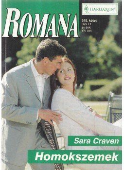 Sara Craven - Homokszemek Sara Craven - Homokszemek, 2005 antikvár könyv