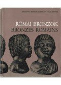 Bánki Zsuzsanna - Római bronzok