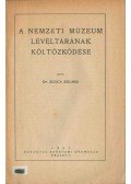 Sulica Szilárd Dr. - A Nemzeti Múzeum levéltárának költözködése (dedikált)