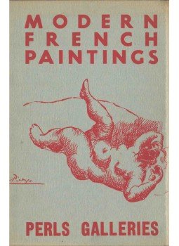 - The Perls Galleries Collection of Modern French Paintings - The Perls Galleries Collection of Modern French Paintings, New York 1952 antikvár könyv