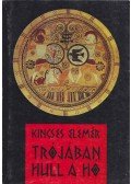Kincses Elemér - Trójában hull a hó