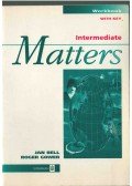Bell, Jan,Gower, Roger - Matters - Intermediate workbook