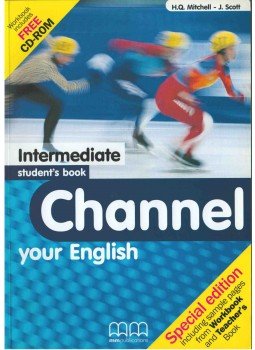 MITCHELL, H.Q., Scott, J. - Channel your English - Intermediate student's book - Special Edition MITCHELL, H.Q., Scott, J. - Channel your English - Intermediate student's book - Special Edition, London 2002 antikvár könyv