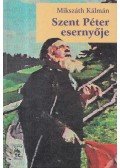 Mikszáth Kálmán - Szent Péter esernyője