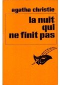 Agatha Christie - La nuit qui ne finit pas