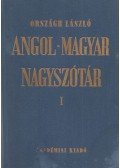Országh László - Angol-magyar nagyszótár I. kötet A-M