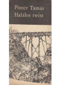 Pintér Tamás - Halálos twist (dedikált)